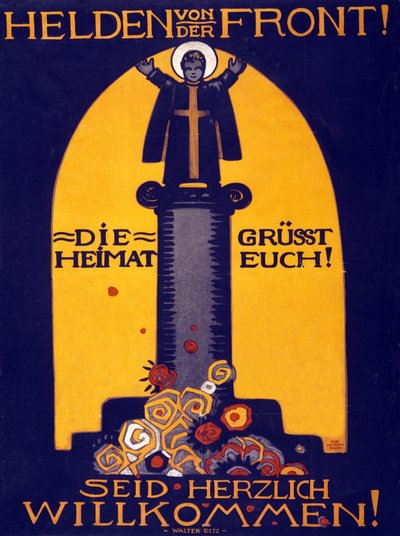 Poster tedesco della Prima Guerra Mondiale Eroi dal fronte, la patria vi saluta! Benvenuto pub. 1915 da Walter Ditz
