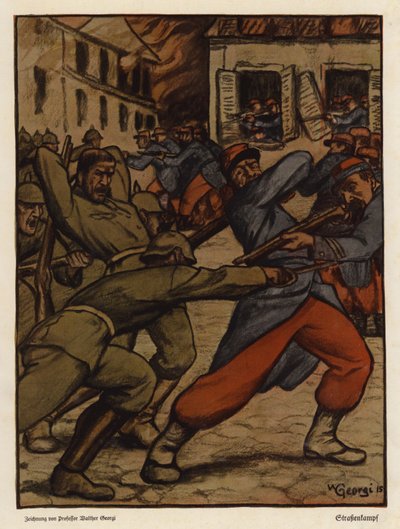 Battaglia di strada tra soldati tedeschi e francesi, Prima Guerra Mondiale da Walter Georgi
