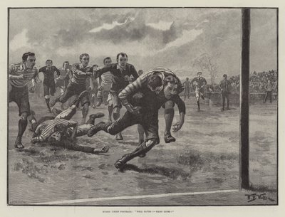 Rugby Union Football, ben salvato! Dura fortuna! da William Barnes Wollen