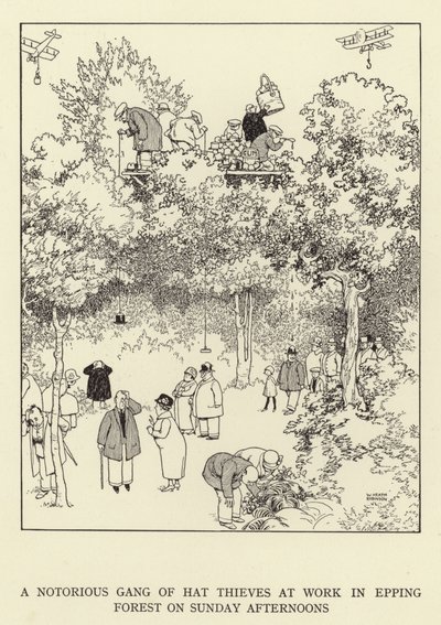 Una famigerata banda di ladri di cappelli al lavoro nella foresta di Epping la domenica pomeriggio da William Heath Robinson