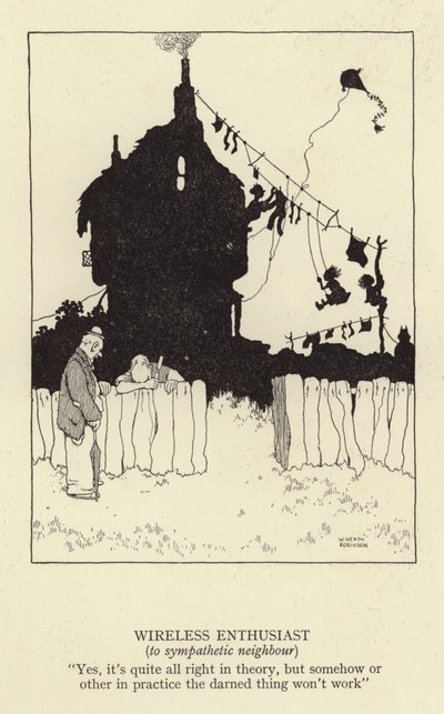 Appassionato di radio, al vicino simpatico da William Heath Robinson