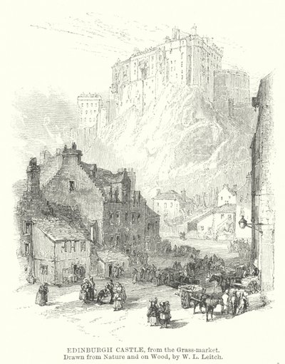Castello di Edimburgo, dal Grass-market da William Leighton (after) Leitch