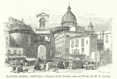 Napoli, Porta Capuana (incisione) da William Leighton (after) Leitch