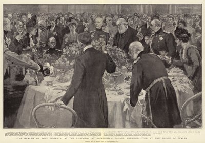 La salute di Lord Roberts al pranzo a Buckingham Palace, presieduto dal Principe di Galles da William Small
