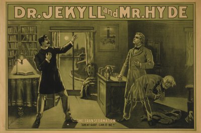 Dr. Jekyll e Mr. Hyde da . .