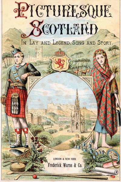 Frontespizio del libro Picturesque Scotland Its Romantic Scenes and Historical Associations da . .