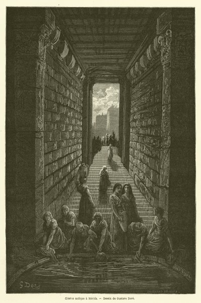 Cisterna antica a Mérida da Gustave after Dore