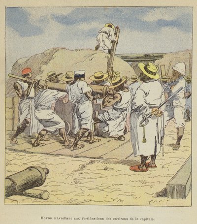 Hova che lavorano alle fortificazioni nei dintorni della capitale da after Louis Charles Bombled