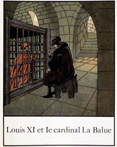Luigi XI e il Cardinale La Balue - in "Petite histoire de France" di Jacques Bainville, ed. Mane da pseudonym for Onfray de Breville Jacques Job