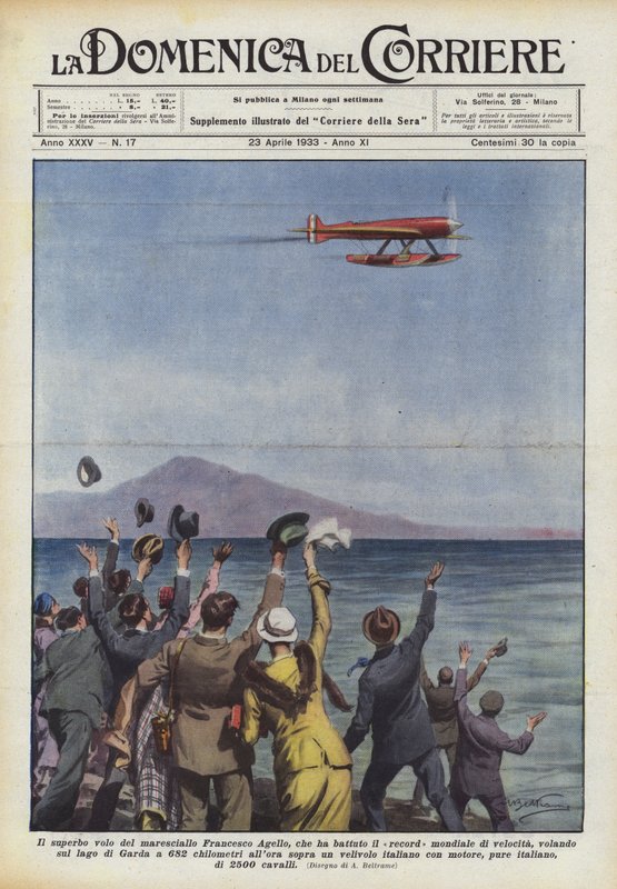 Il superbo volo del maresciallo Francesco Agello, che ha battuto il record mondiale di velocità da Achille Beltrame
