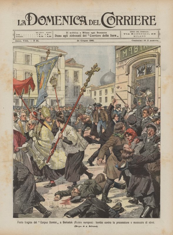Festa tragica del Corpus Domini a Bielostok (Russia europea), bombe contro la processione e massacro di ebrei da Achille Beltrame