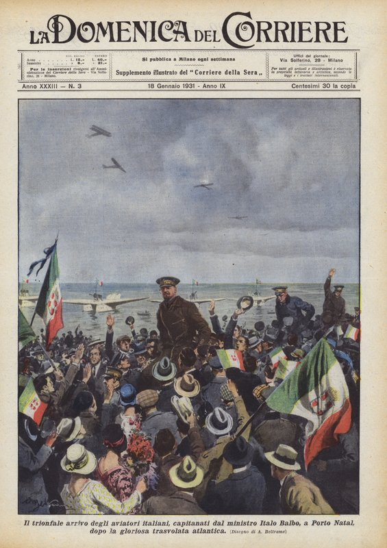 Il trionfale arrivo degli aviatori italiani, capitanati dal ministro Italo Balbo, a Porto Natal da Achille Beltrame