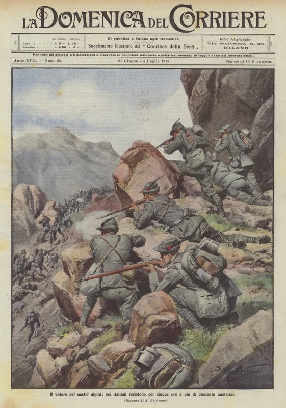 Il valore dei nostri alpini, sei italiani resistono per cinque ore a più di duecento austriaci da Achille Beltrame