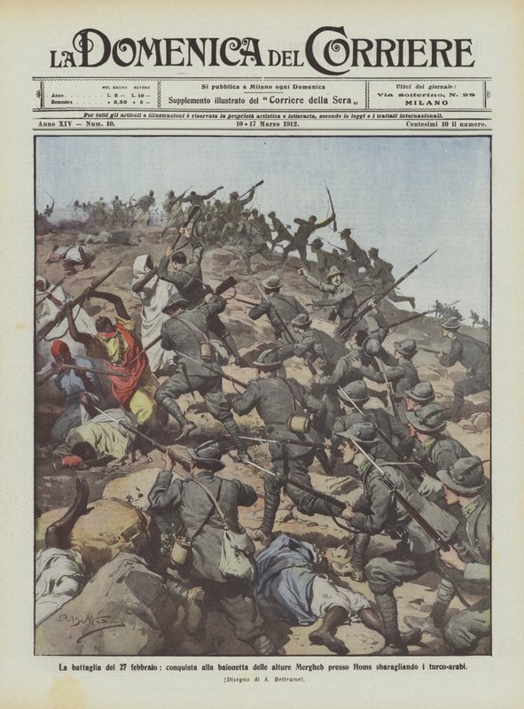 La battaglia del 27 febbraio, conquista alla baionetta delle alture Mergheb presso Homs sbaragliando i turco-arabi da Achille Beltrame