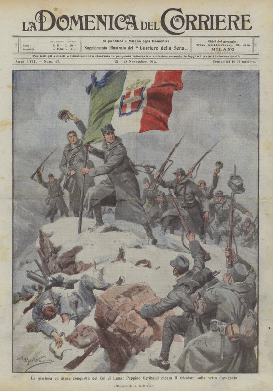 La gloriosa ed aspra conquista del Col di Lana, Peppino Garibaldi pianta il tricolore sulla vetta espugnata da Achille Beltrame