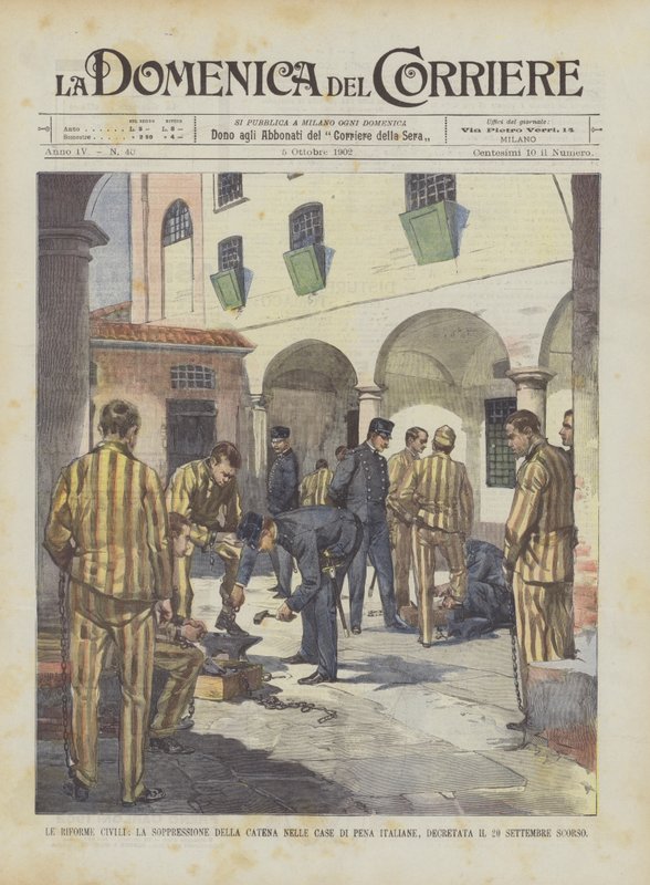 Le riforme civili, la soppressione della catena nelle case di pena italiane, decretata il 20 settembre scorso da Achille Beltrame