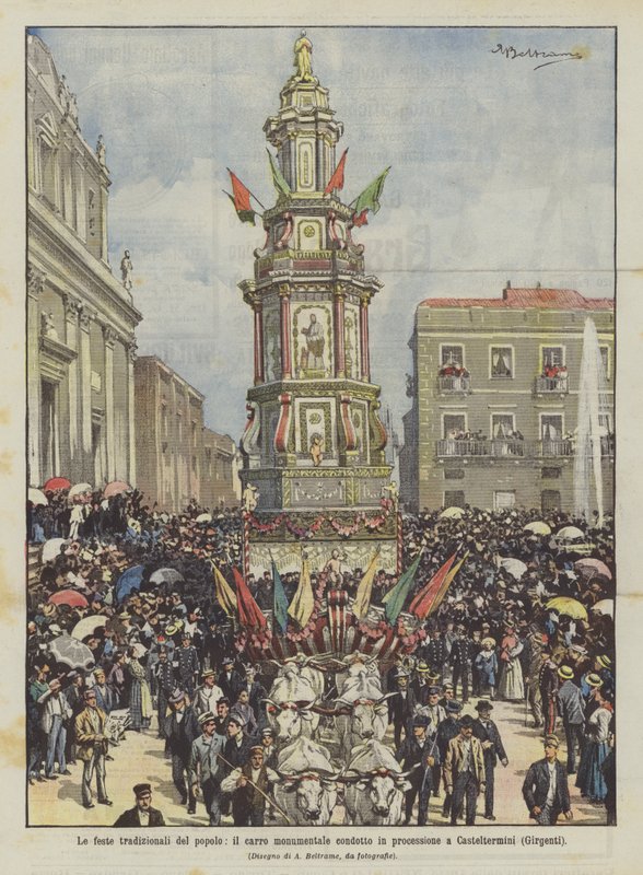 Le feste tradizionali del popolo, il carro monumentale condotto in processione a Casteltermini (Girgenti) da Achille Beltrame