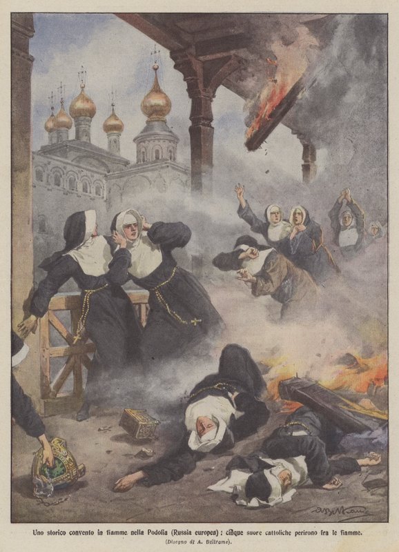 Convento in fiamme nella Podolia, cinque suore cattoliche periscono da Achille Beltrame