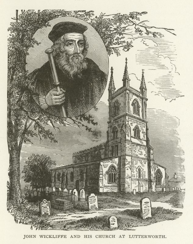John Wickliffe e la sua Chiesa a Lutterworth da American School