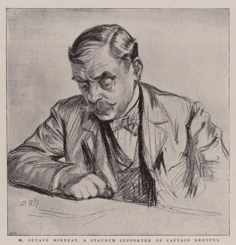 M Octave Mirbeau, un sostenitore convinto del capitano Dreyfus da Charles Paul Renouard
