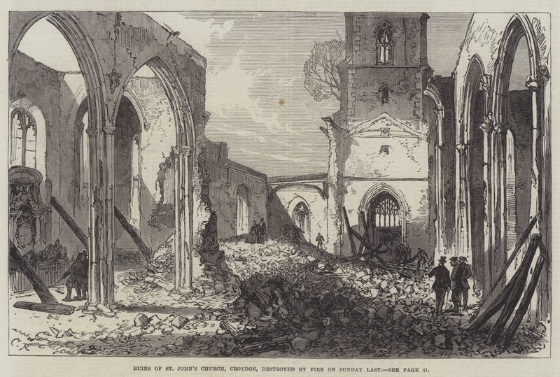 Rovine della Chiesa di San Giovanni, Croydon, distrutta dal fuoco domenica scorsa da Sir John Charles Robinson