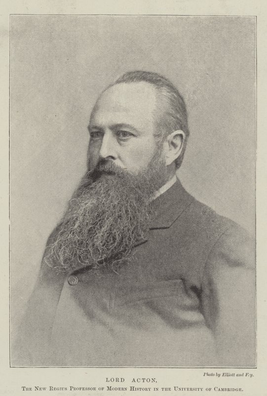 Lord Acton, il nuovo professore regius di storia moderna all