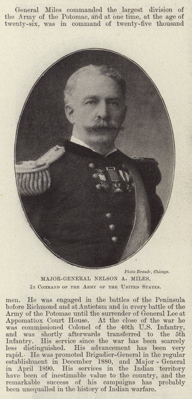 Maggior Generale Nelson A Miles, Comandante dell
