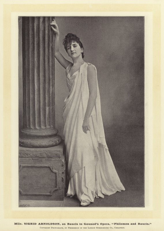 Mlle Sigrid Arnoldson, come Baucis nell