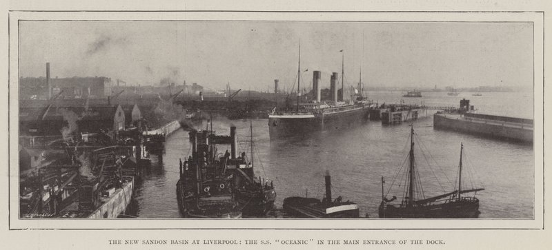 Il nuovo bacino di Sandon a Liverpool, la SS Oceanic nell