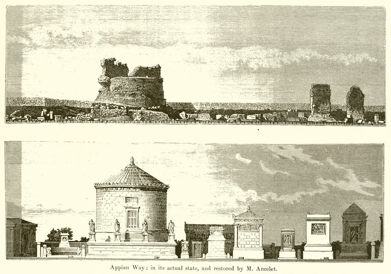 Via Appia: nel suo stato attuale e restaurata da M. Ancelet da English School
