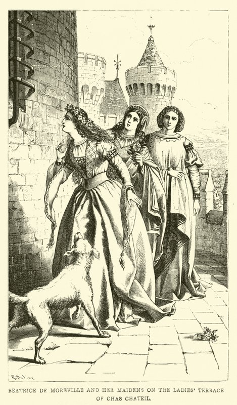 Beatrice de Moreville e le sue ancelle sulla Terrazza delle Signore di Chas Chateil da English School