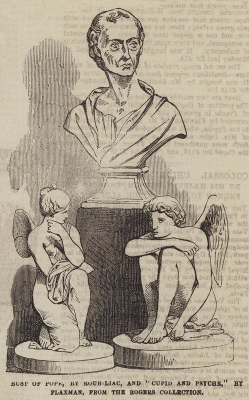 Busto di Pope, di Roubiliac, e "Cupido e Psiche," di Flaxman, dalla collezione Rogers da English School