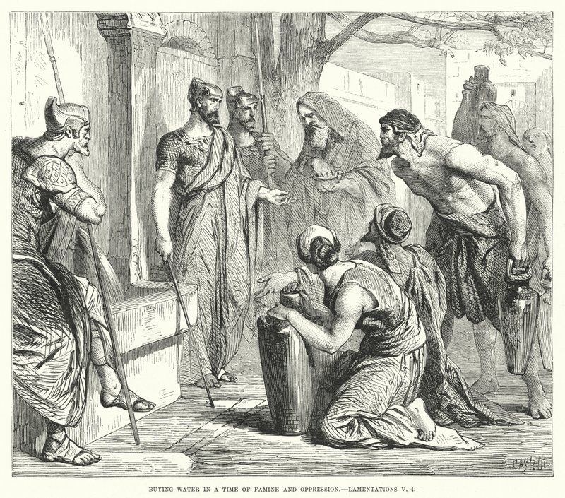 Acquisto di acqua in tempo di carestia e oppressione, Lamentazioni V, 4 da English School