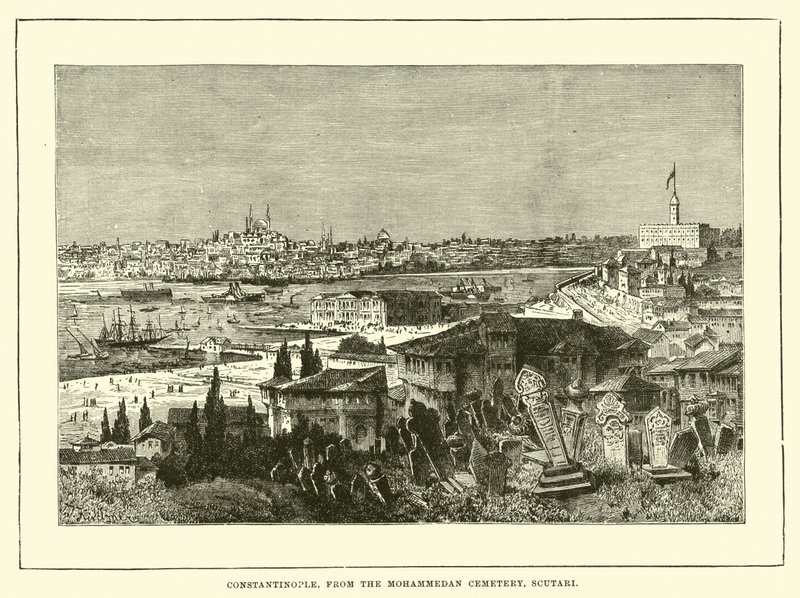Costantinopoli, dal Cimitero Musulmano, Scutari da English School