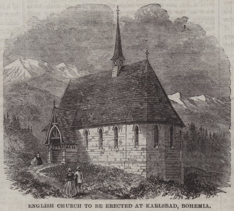 Chiesa Inglese da erigere a Karlsbad, Boemia da English School