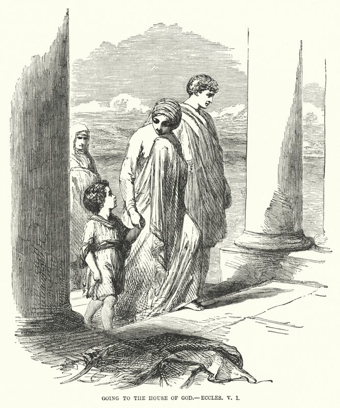 Andare alla casa di Dio, Ecclesiaste V da English School