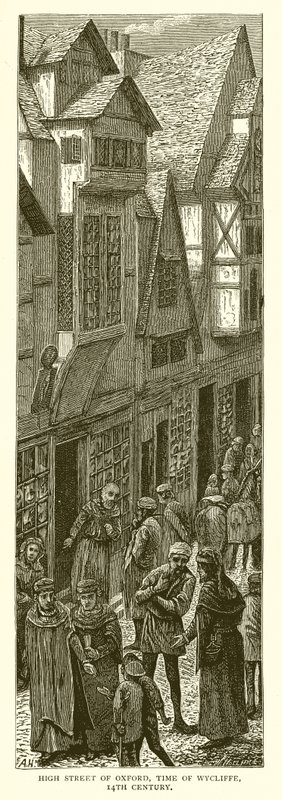 High Street di Oxford, tempo di Wycliffe, XIV secolo da English School