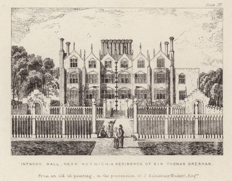 Intwood Hall, la residenza di Sir Thomas Gresham da English School