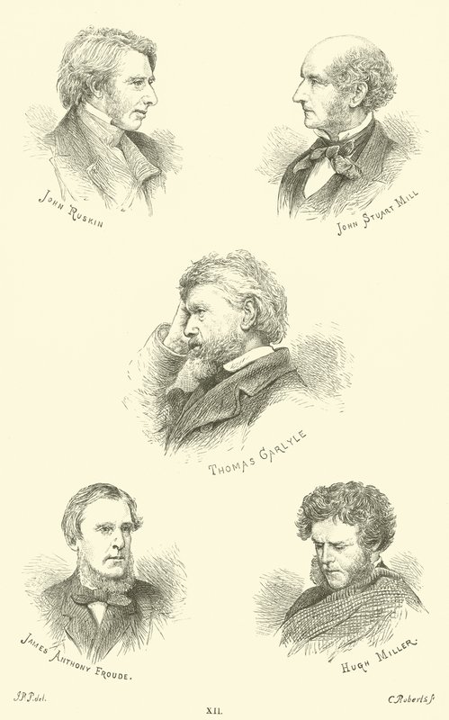John Ruskin, John Stuart Mill, Thomas Carlyle, James Anthony Froude, Hugh Miller da English School