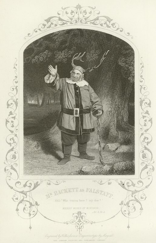 Mr Hackett come Falstaff, Le allegre comari di Windsor, Atto V, scena v da English School