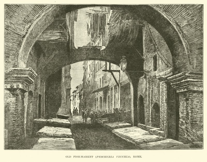 Vecchio mercato del pesce, Pescheria Vecchia, Roma da English School