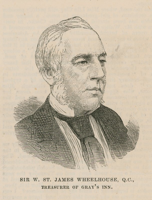 Sir W St James Wheelhouse, Tesoriere di Grays Inn da English School