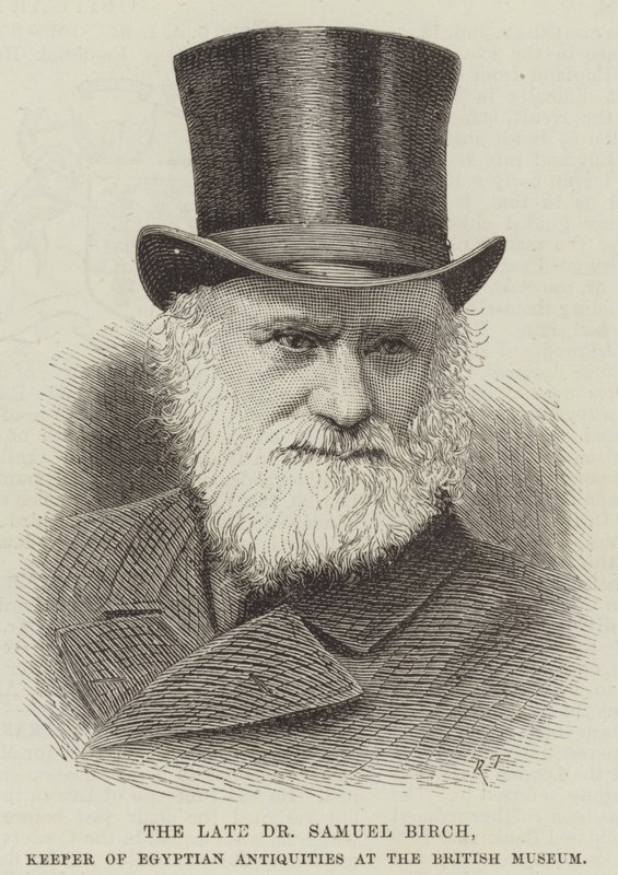Il defunto Dottor Samuel Birch, Custode delle Antichità Egiziane al British Museum da English School