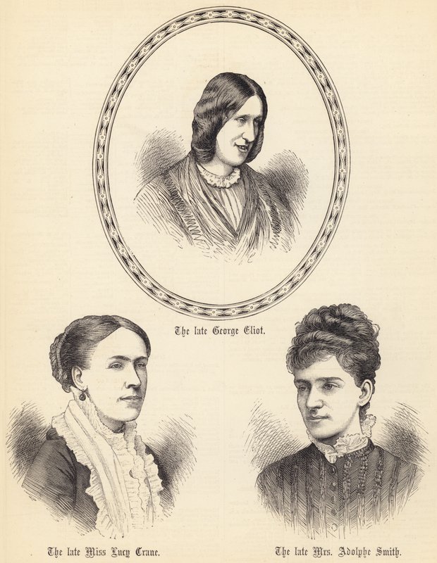 Il defunto George Eliot, la defunta Miss Lucy Crane, la defunta Mrs Adolphe Smith (incisione) da English School