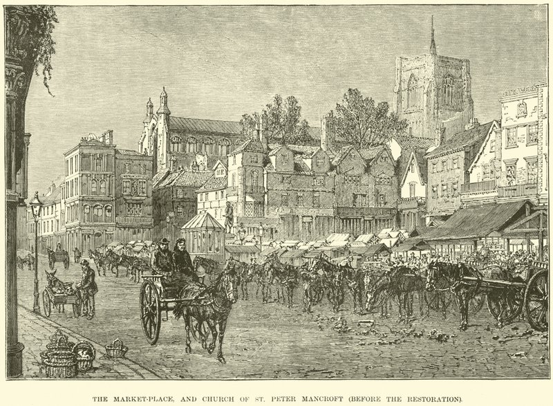 La piazza del mercato e la Chiesa di San Pietro Mancroft, prima del restauro da English School