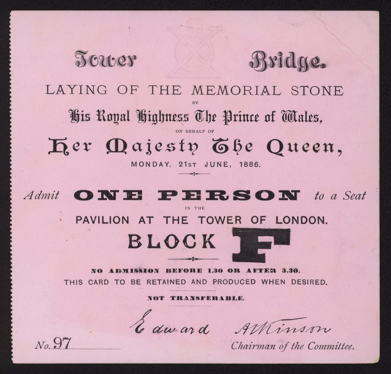 Biglietto per la posa della pietra commemorativa al Tower Bridge, Londra, 21 giugno 1886 da English School