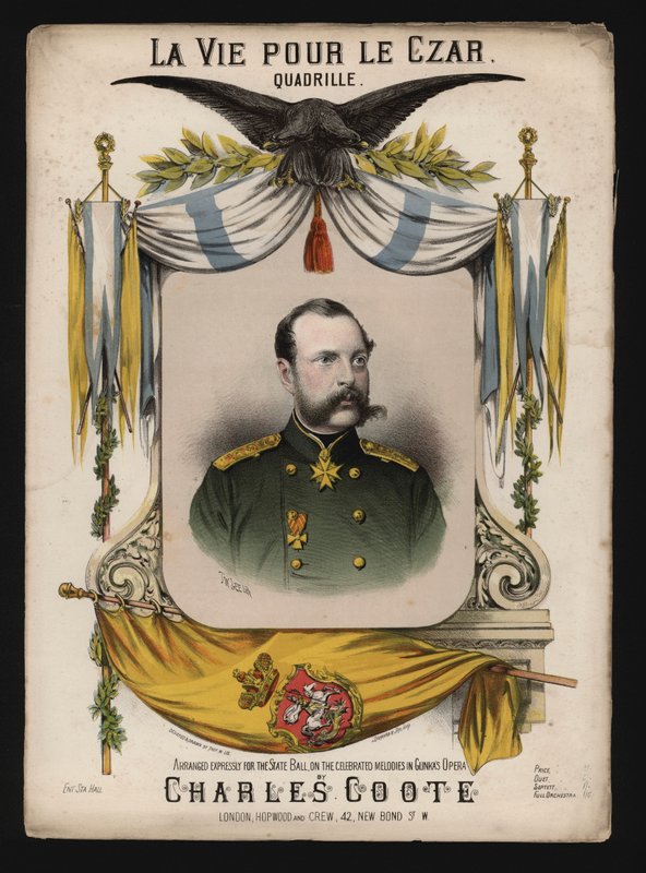 Zar Alessandro II di Russia, copertina di La Vie pour le Czar, una quadriglia di Charles Coote da English School
