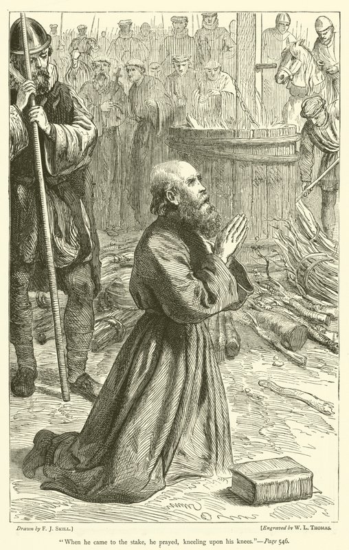 Quando arrivò al rogo, pregò inginocchiandosi da Frederick John Skill