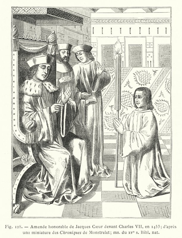 Ammenda onorevole di Jacques Coeur davanti a Carlo VII, nel 1453; secondo una miniatura delle Cronache di Monstrelet; manoscritto del XV secolo, Biblioteca nazionale da French School