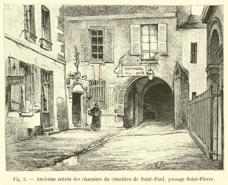 Antico ingresso degli ossari del cimitero di Saint-Paul, passaggio Saint-Pierre da French School